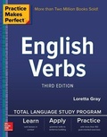 Cover: Practice Makes Perfect: English Verbs, Third Edition - McGraw-Hill Education
