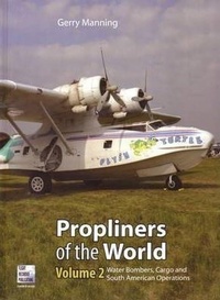 Enlarge image Cover: Propliners Of The World Part 2 - Flight Recorder Publications Ltd