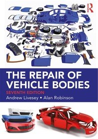Abbildung von: The Repair of Vehicle Bodies - Routledge