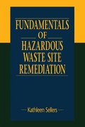 Cover: Fundamentals of Hazardous Waste Site Remediation - Routledge