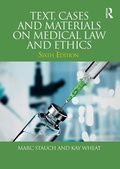 Cover: Text, Cases and Materials on Medical Law and Ethics - Routledge