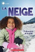 Cover: Info-M?t?o: La Neige - Scholastic