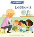 Cover: Au Travail: Enseignants - Scholastic Canada Ltd