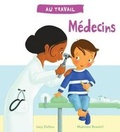 Cover: Au Travail: Medecins - Scholastic Canada Ltd