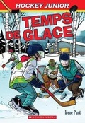 Cover: Hockey Junior: N degrees 4 - Temps de Glace - Scholastic Canada Ltd