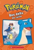 Cover: Pokemon: Des Defis de Taille - Scholastic Canada Ltd