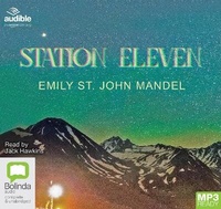 Enlarge image Cover: Station Eleven - Bolinda/Audible Audio