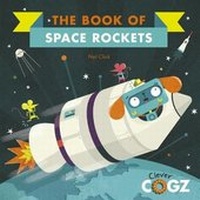 Enlarge image Cover: The Book of Space Rockets - Words & Pictures