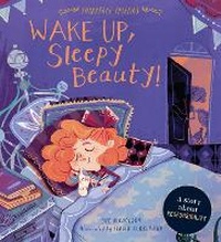 Enlarge image Cover: Wake Up, Sleepy Beauty! - Words & Pictures