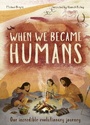 Cover: When We Became Humans: Volume 2 - Words & Pictures