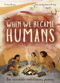 Cover: When We Became Humans: Volume 2 - Words & Pictures