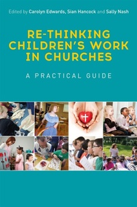 Enlarge image Cover: Re-thinking Children's Work in Churches - Jessica Kingsley Publishers