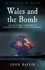 Cover: Wales and the Bomb - University of Wales Press