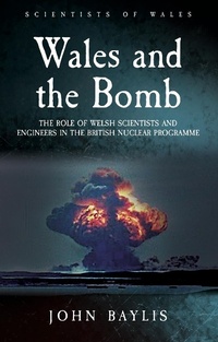 Enlarge image Cover: Wales and the Bomb - University of Wales Press