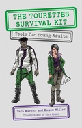 Cover: The Tourettes Survival Kit - Jessica Kingsley Publishers