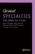 Cover: Get ahead! Specialties: 100 EMQs for Finals - CRC Press