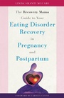 Cover: The Recovery Mama Guide to Your Eating Disorder Recovery in Pregnancy and Postpartum - Jessica Kingsley Publishers