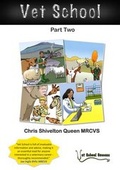 Cover: Vet School: Part Two - Shivelton Limited