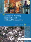 Cover: Downtown Planning for Smaller and Midsized Communities - Routledge