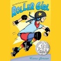 Cover: Roller Girl - Listening Library