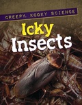 Cover: Icky Insects - Enslow Publishing