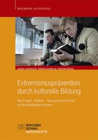 Abbildung von: Extremismusprävention durch kulturelle Bildung - Wochenschau Verlag