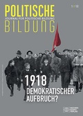 Cover: 1918 - neue Weltordnung und demokratischer Aufbruch? - Wochenschau Verlag