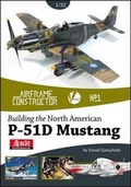 Cover: Building the North American P-51D Mustang - Valiant Wings Publishing