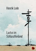Cover: Laotse im Schlaraffenland - Periplaneta