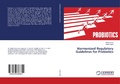 Cover: Harmonized Regulatory Guidelines for Probiotics - LAP Lambert Academic Publishing