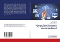 Cover: A Secure Cloud Framework For Text Processing Using Hadoop MapReduce - LAP Lambert Academic Publishing
