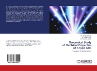 Enlarge image Cover: Theoretical Study of Electrical Properties of n-type GaN - LAP Lambert Academic Publishing