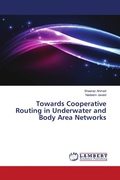 Cover: Towards Cooperative Routing in Underwater and Body Area Networks - LAP Lambert Academic Publishing