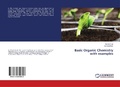 Cover: Basic Organic Chemistry with examples - LAP Lambert Academic Publishing