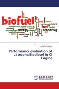 Cover: Performance evaluation of Jatropha Biodiesel in CI Engine - LAP Lambert Academic Publishing