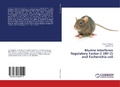 Cover: Murine Interferon Regulatory Factor-2 (IRF-2) and Escherichia coli - LAP Lambert Academic Publishing