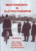 Cover: Minsterworth in Old Photographs - The Minsterworth Community History Project