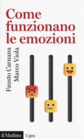 Cover: Come funzionano le emozioni - Universale paperbacks Il Mulino;Il Mulino