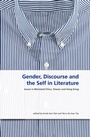 Cover: Gender, Discourse and the Self in the Literature - The Chinese University of Hong Kong Press