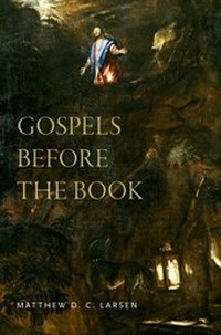 Enlarge image Cover: Gospels before the Book - OUP eBook