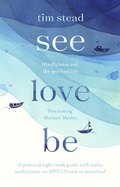 Cover: See, Love, Be - SPCK Publishing
