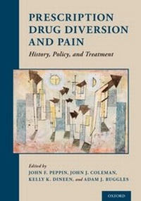Abbildung von: Prescription Drug Diversion and Pain - OUP eBook