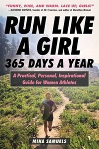 Abbildung von: Run Like a Girl 365 Days a Year - Skyhorse Publishing