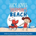 Cover: Lucy Loves Sherman's Beach - Sky Pony Press