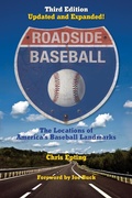 Cover: Roadside Baseball: The Locations of America's Baseball Landmarks - Santa Monica Press