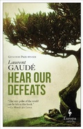 Cover: Hear Our Defeats - Europa Editions