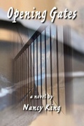 Cover: Opening Gates - Plain View Press, LLC