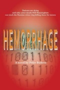 Cover: Hemorrhage - Peter Budetti