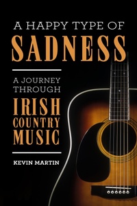 Enlarge image Cover: A Happy Type of Sadness: - Mercier Press
