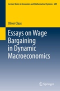 Bild: Essays on Wage Bargaining in Dynamic Macroeconomics - Springer